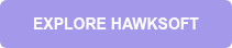 EXPLORE HAWKSOFT