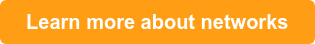 &nbsp; Learn more about networks&nbsp;&nbsp;