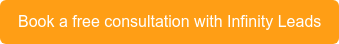 Book a free consultation with Infinity Leads