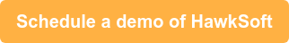 Schedule a demo of HawkSoft
