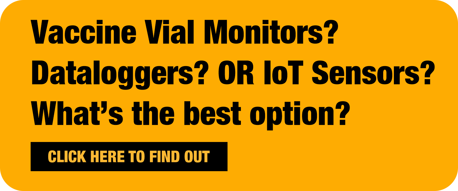 Evolution in Pharma Cold Chain — Vaccine Vial Monitors to Dataloggers to IoT - roambee