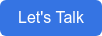 Let's Talk