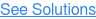 See Solutions