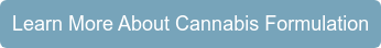 Learn More About Cannabis Formulation