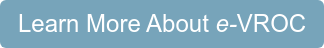 Learn More About e-VROC