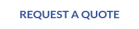 REQUEST A QUOTE