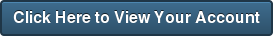 Click Here to View Your Account