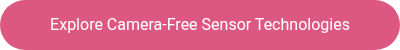 Explore Camera-Free Sensor Technologies