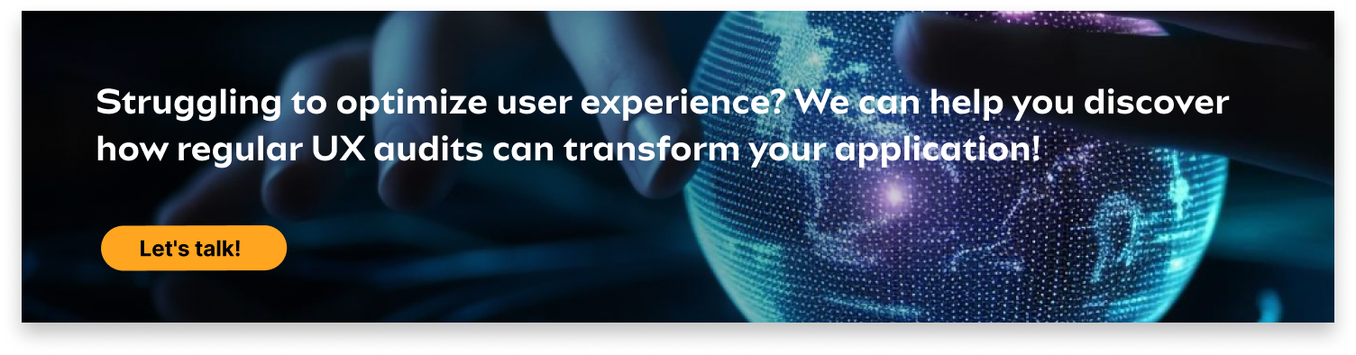 Why Every Application Needs a Regular UX Audit