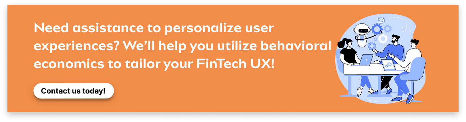 Behavioral Economics in FinTech