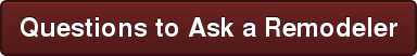 Questions to Ask a Remodeler