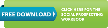 Download the&nbsp;Social Prospecting Workbook