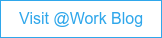 Visit @Work Blog