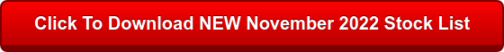 Click To Download NEW November 2022 Stock List