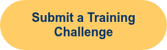 <span style="font-family: Arial, Helvetica, sans-serif; font-size: 18px;"><strong>Submit a Training Challenge</strong></span>