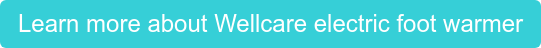 Learn more about Wellcare electric foot warmer
