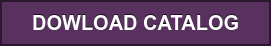 DOWLOAD CATALOG