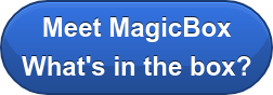 Meet MagicBox What's in the box?