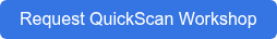 Request QuickScan Workshop