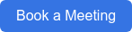 Book a Meeting