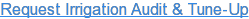 Request Irrigation Audit & Tune-Up