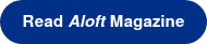 Read <em> Aloft </em> Magazine