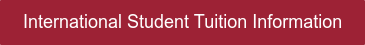 International Student Tuition Information