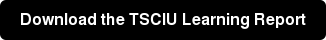 Download the TSCIU Learning Report