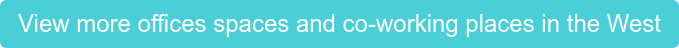 View more offices spaces and co-working places in the West