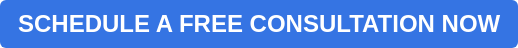 SCHEDULE A FREE CONSULTATION NOW