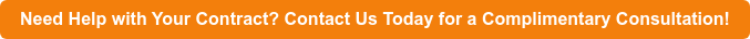 Need Help with Your Contract? Contact Us Today for a Complimentary Consultation!