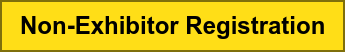 Non-Exhibitor Registration