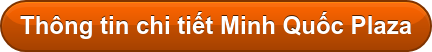 Thông tin chi tiết Minh Quốc Plaza