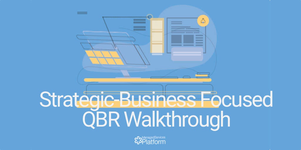 Strategic-Business Focused QBR Walkthrough