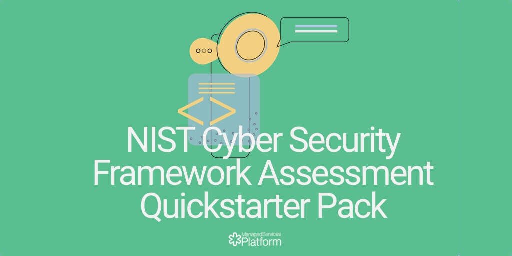 NIST Cyber Security Framework Assessment