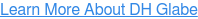 Learn More About DH Glabe
