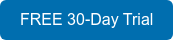 FREE 30-Day Trial
