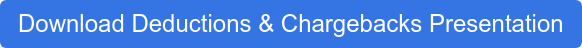 Download Deductions & Chargebacks Presentation