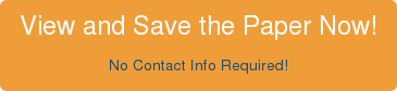 View and Save the Paper Now! No Contact Info Required!