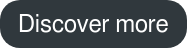 Discover more