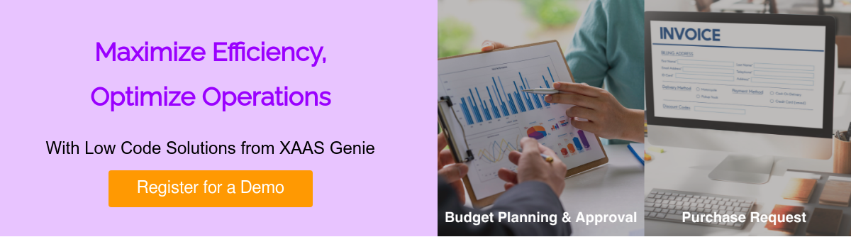 Maximize Efficiency, Optimize Operations   With Low Code Solutions from XAAS Genie  
