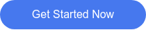 Get Started Now