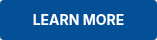 LEARN MORE