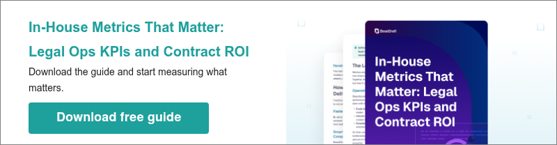 In-House Metrics That Matter: Legal Ops KPIs and Contract ROI Download the guide and start measuring what matters.