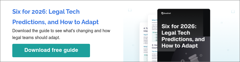 Six for 2026: Legal Tech Predictions, and How to Adapt Download the guide to see what's changing and how legal teams should adapt.