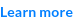 Learn more