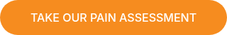 TAKE OUR PAIN ASSESSMENT