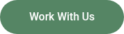 Work With Us