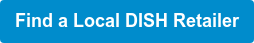 Find a Local DISH Retailer