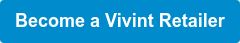 Become a Vivint Retailer